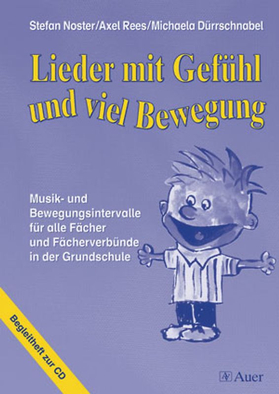 Lieder mit Gefühl und viel Bewegung (Audio-CD)