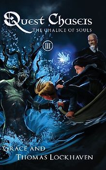 The Chalice of Souls (Book 3)