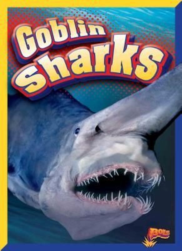 Goblin Sharks