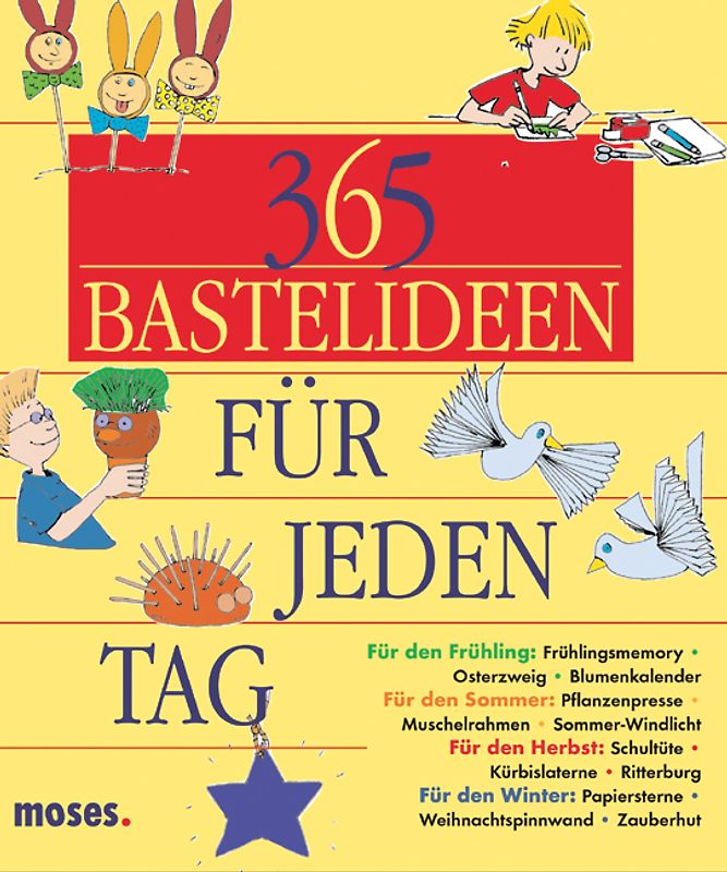 365 Bastelideen für jeden Tag