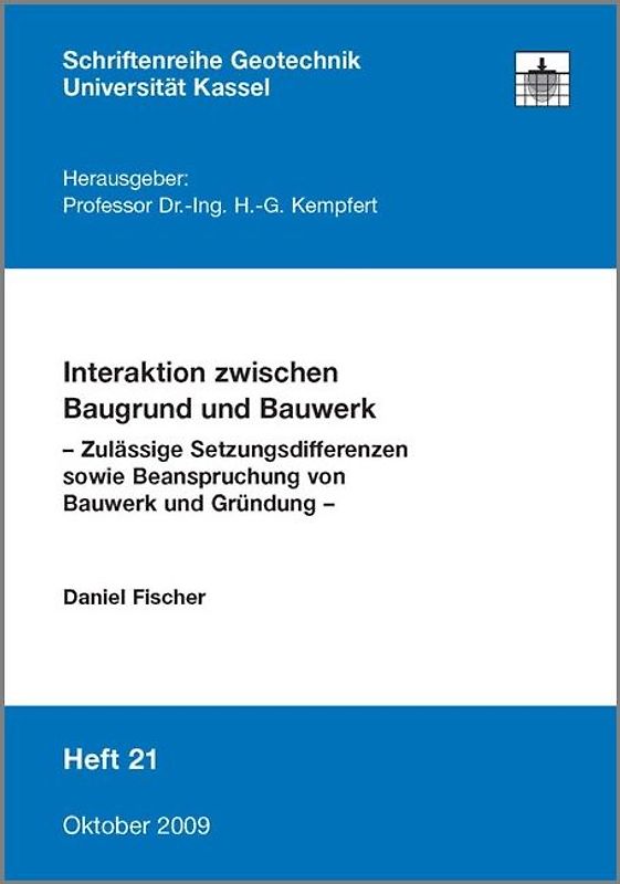 Interaktion zwischen Baugrund und Bauwerk