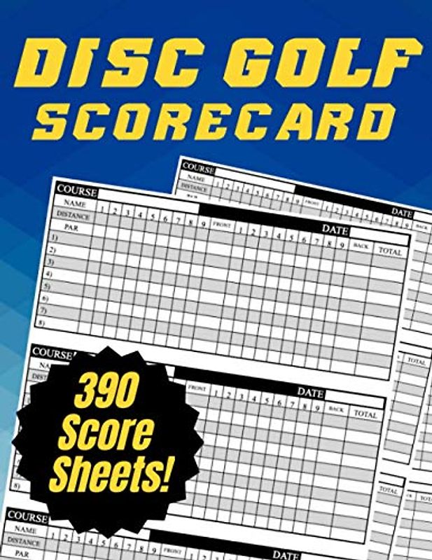 Disc Golf Scorecard: Score Keeper with 390 individual sheets | 130 pages | Large size Book 8.5 x 11