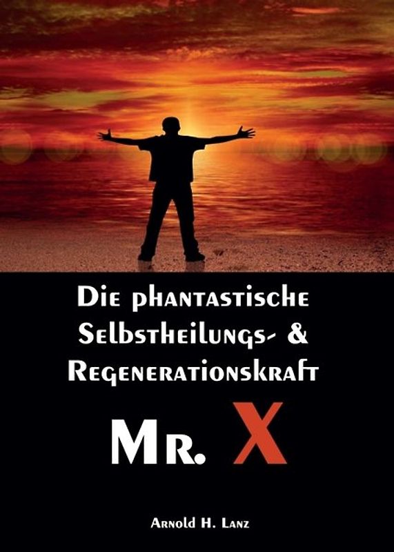 Mr. X, Mr. Gesundheits-X