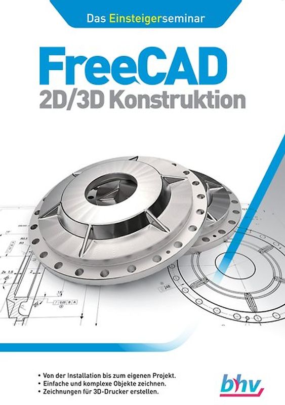 FreeCAD 2D/3D Konstruktion