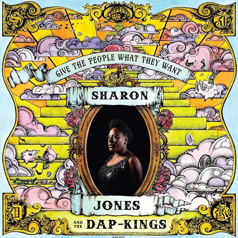 Sharon Jones & The Dap Kings - Give the People What They Want