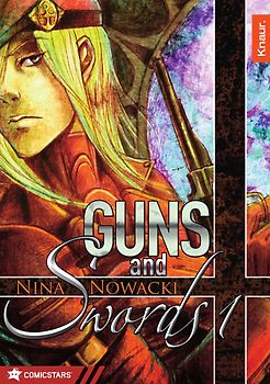 Guns and Swords Band 1