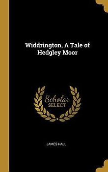 Widdrington, A Tale of Hedgley Moor