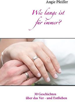 Wie lange ist für immer?