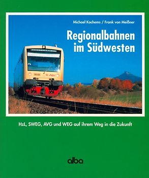 Regionalbahnen im Südwesten