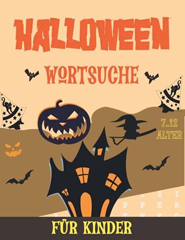 Halloween Wortsuche für Kinder: Großdruck Wortsuche für Kinder im Alter von 7-12 Jahren | 58 Wortsuchaktivitäten für Kinder mit Lösungen | Perfekt für ... Geschenke für Kinder | Halloween Party Spiele