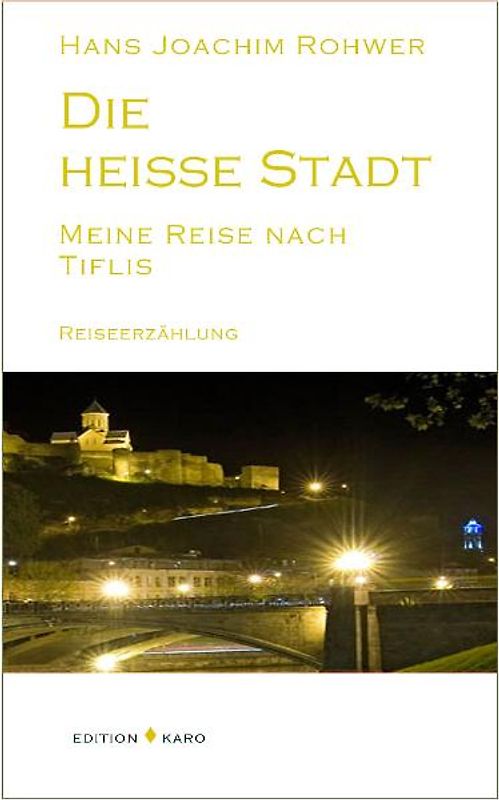 Die heisse Stadt