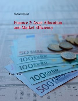 Finance 2: Asset Allocation and Market Efficiency