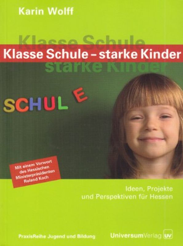 Klasse Schule - starke Kinder