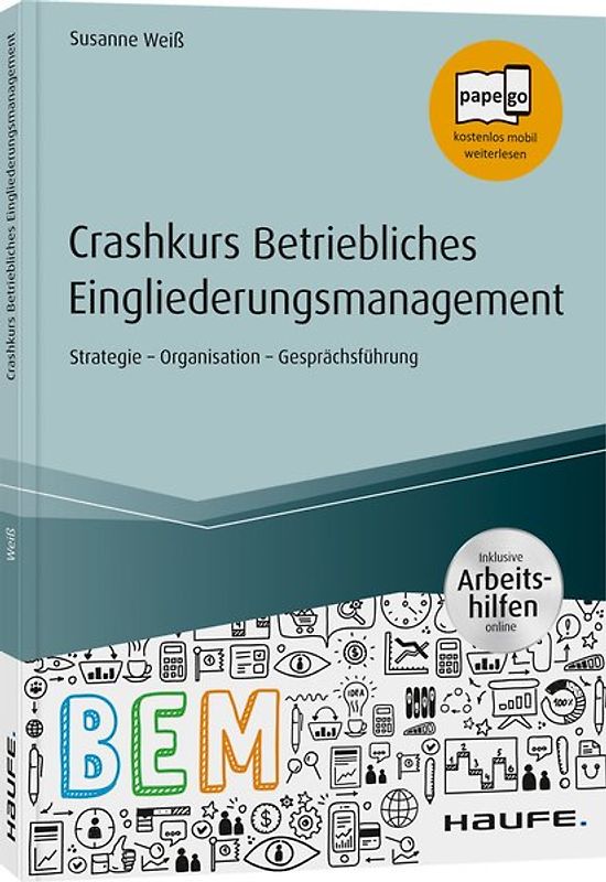 Crashkurs Betriebliches Eingliederungsmanagement