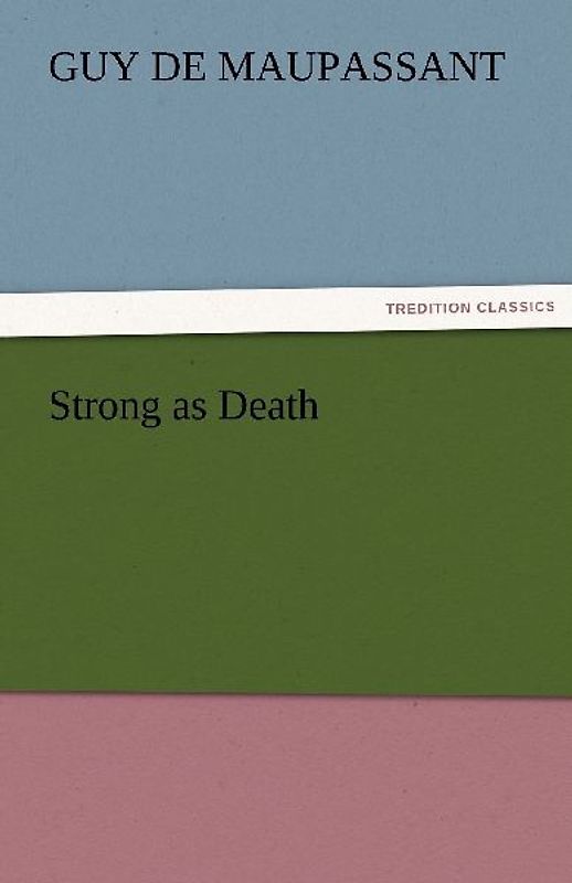 Strong as Death