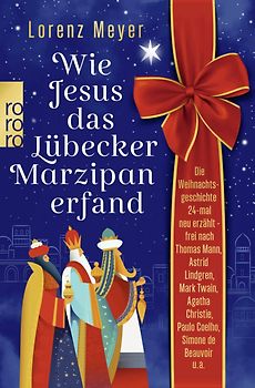 Wie Jesus das Lübecker Marzipan erfand