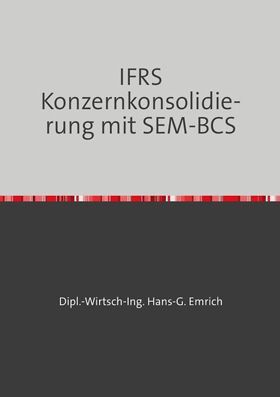 IFRS Konzernkonsolidierung mit SEM-BCS