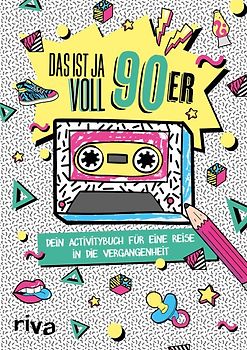 Das ist ja voll 90er