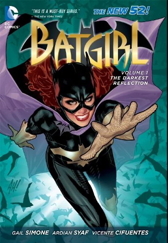 The New 52: Batgirl: Vol. 1 - The Darkest Reflection - Gail Simone [Hardcover]