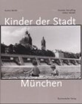 Kinder der Stadt München