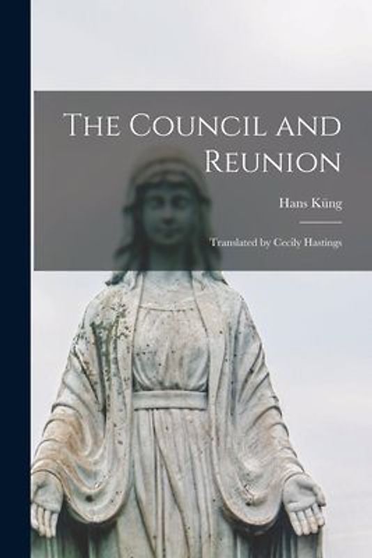 The Council and Reunion