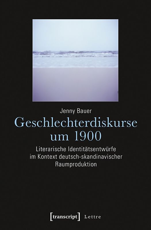 Geschlechterdiskurse um 1900