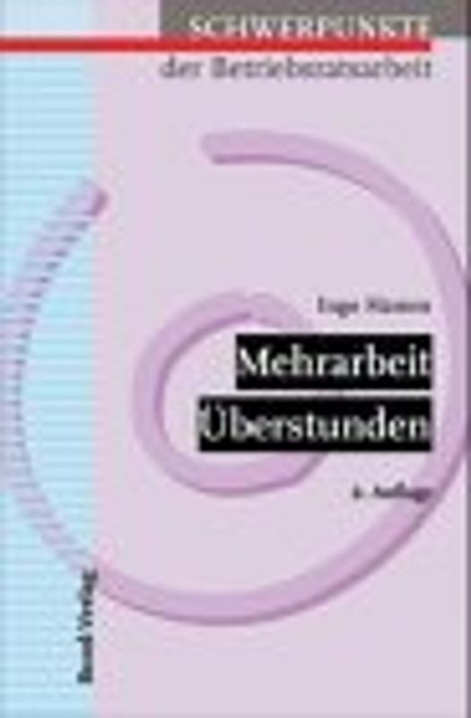 Mehrarbeit /Überstunden