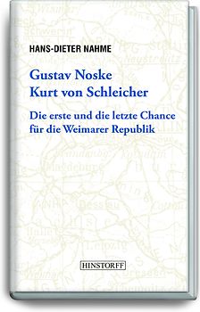 Gustav Noske, Kurt von Schleicher