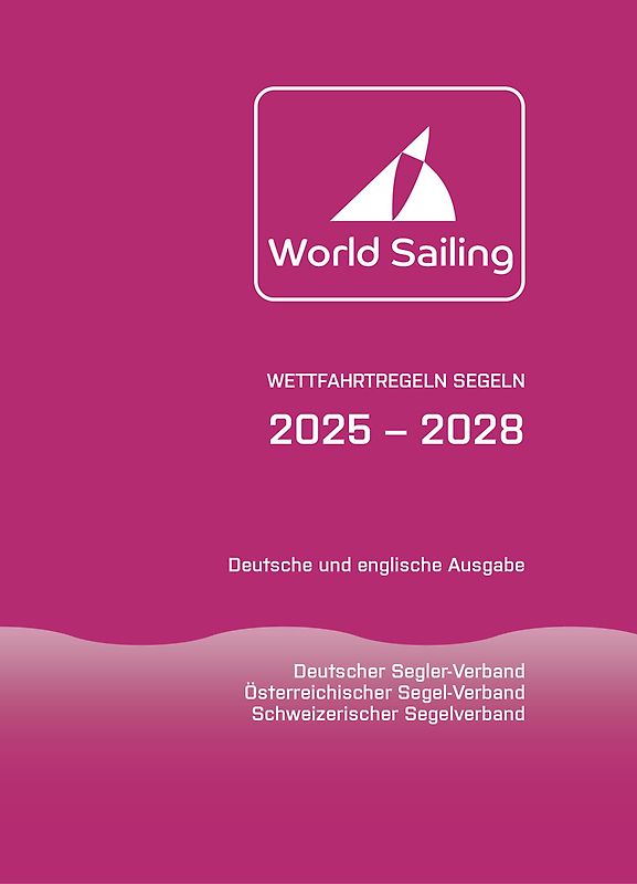 Wettfahrtregeln Segeln 2025 bis 2028