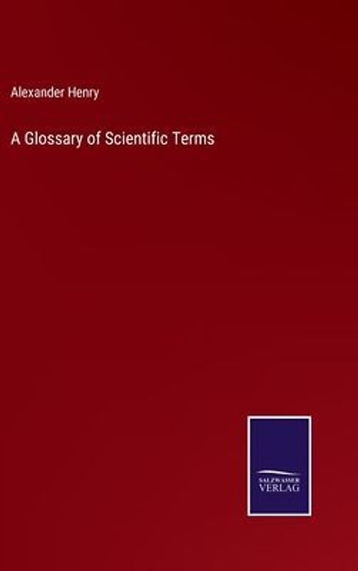 A Glossary of Scientific Terms