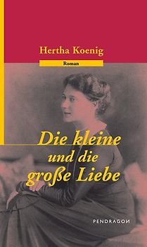 Die kleine und die grosse Liebe