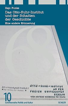 Das Otto-Suhr-Institut und der Schatten der Geschichte