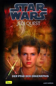 Star Wars - Jedi Quest / Der Pfad der Erkenntnis