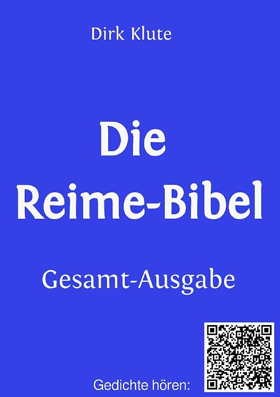 Die Reime-Bibel, Gesamt-Ausgabe