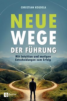Neue Wege der Führung