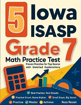 5 Iowa ISASP Grade 7 Math Practice Tests