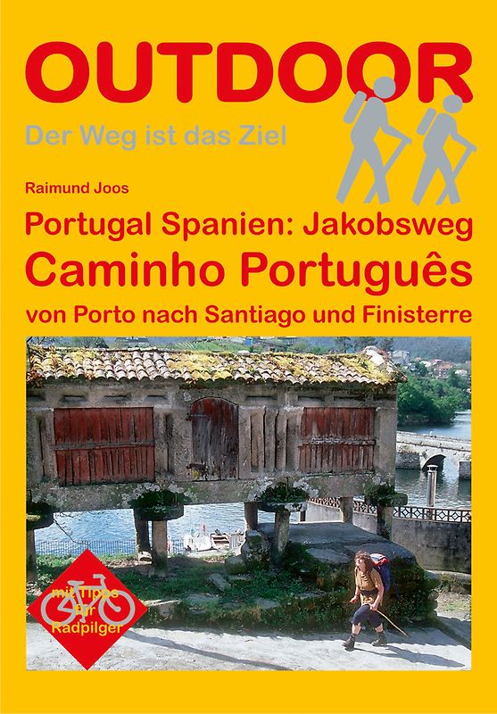 Portugal Spanien: Jakobsweg Caminho Português