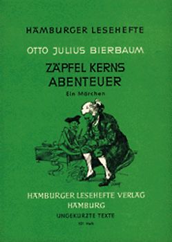 Zäpfel Kerns Abenteuer. Ein Märchen