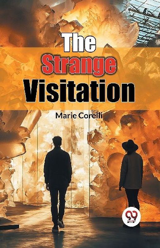 The Strange Visitation
