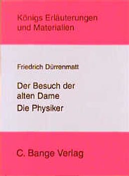 Der Besuch der alten Dame /Die Physiker