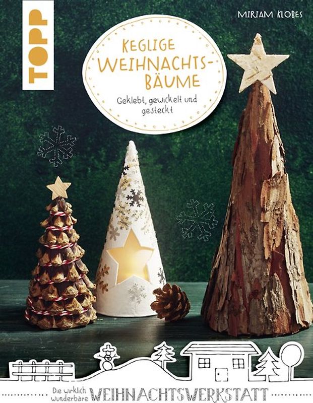 Keglige Weihnachtsbäume (kreativ.kompakt.)