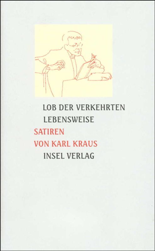Lob der verkehrten Lebensweise