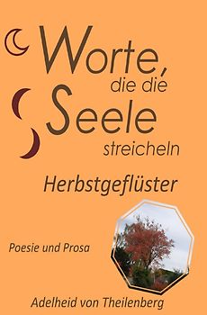 Worte, die die Seele streicheln