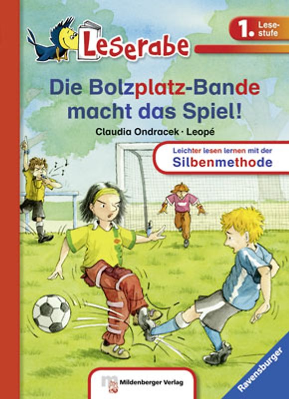 Die Bolzplatzbande macht das Spiel - Leserabe 1. Klasse - Erstlesebuch für Kinder ab 6 Jahren