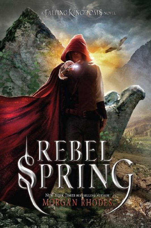 Rebel Spring: A Falling Kingdoms Novel - Rhodes, Morgan