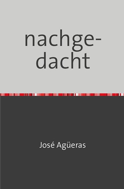 Nachgedacht