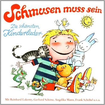 Lakomy,R.,Schöne,G., - Schmusen Muss Sein