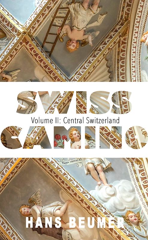 SWISS CAMINO – Volume II: Central Switzerland