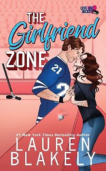 The Girlfriend Zone