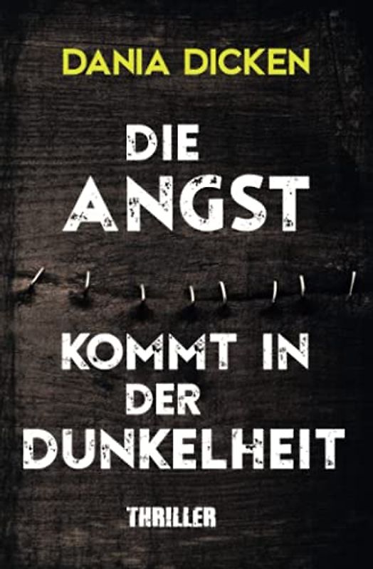 Die Angst kommt in der Dunkelheit (Libby Whitman, Band 8)